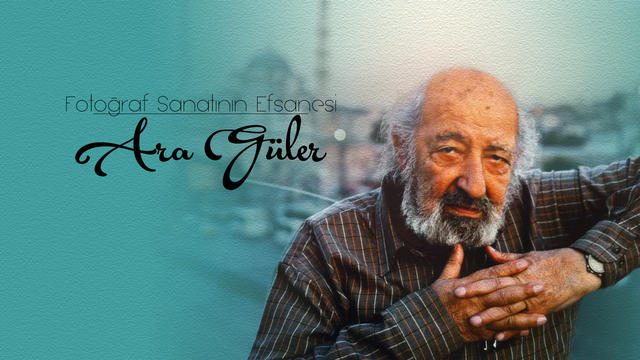 Ara Güler'in Objektifinden Hafızalara Kazınan Fotoğraflar