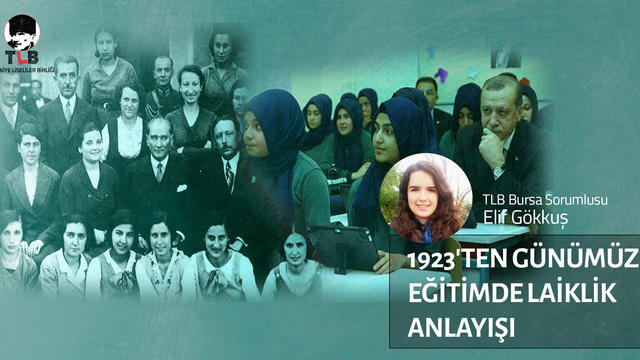 1923’ten Günümüze Eğitimde Laiklik Anlayışı