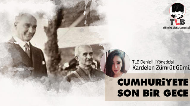 Cumhuriyete Son Bir Gece