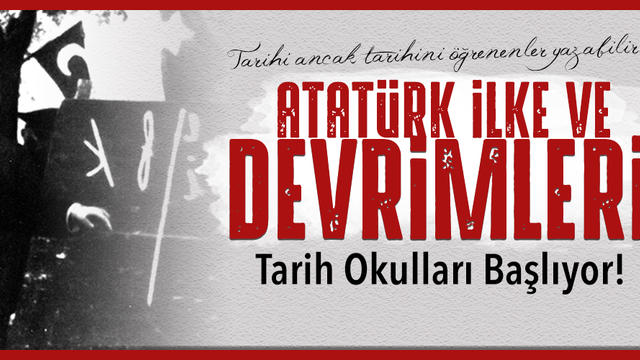 Tarih okulları başlıyor