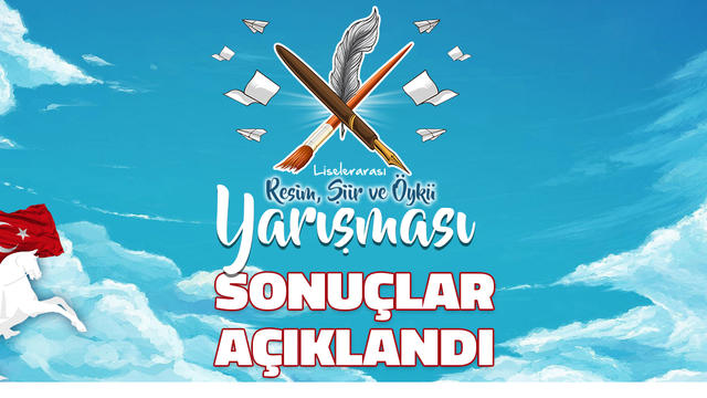 Resim-Şiir-Öykü Yarışması Sonuçlandı