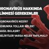 Korona Virüsü Hakkında Bilinmesi Gerekenler