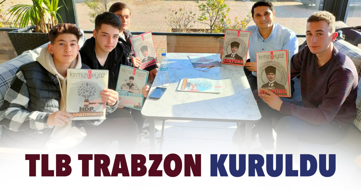 TLB Trabzon Kuruldu