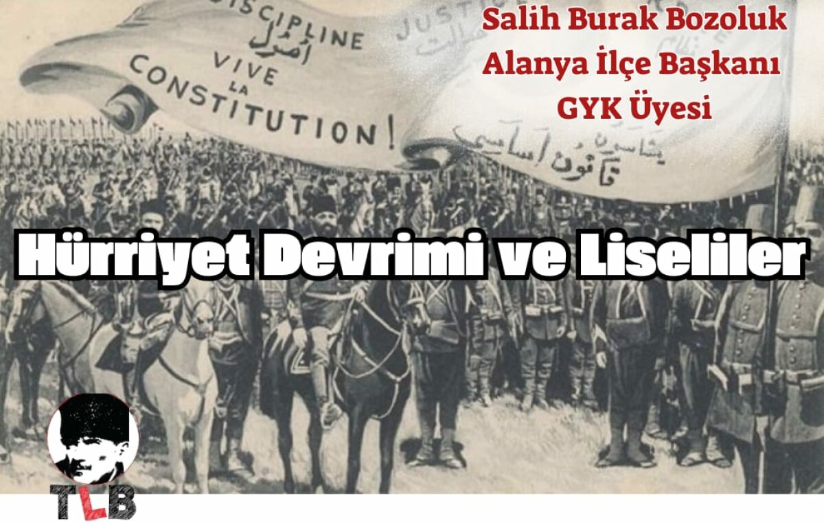 Hürriyet Devrimi ve Liseliler