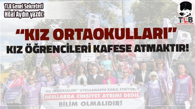 “Kız Ortaokulları” Kız Öğrencileri Kafese Atmaktır!