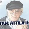 Kaptan:Attila İlhan